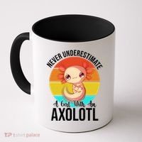 Never Underestimate A Girl With An Axolotl Coffee Mug thumb 0