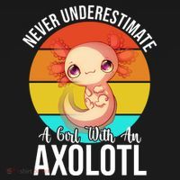 Never Underestimate A Girl With An Axolotl Women's Hoodie thumb 2