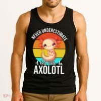 Never Underestimate A Girl With An Axolotl Tank Top thumb 3