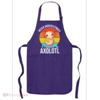 Never Underestimate A Girl With An Axolotl Apron thumb 0