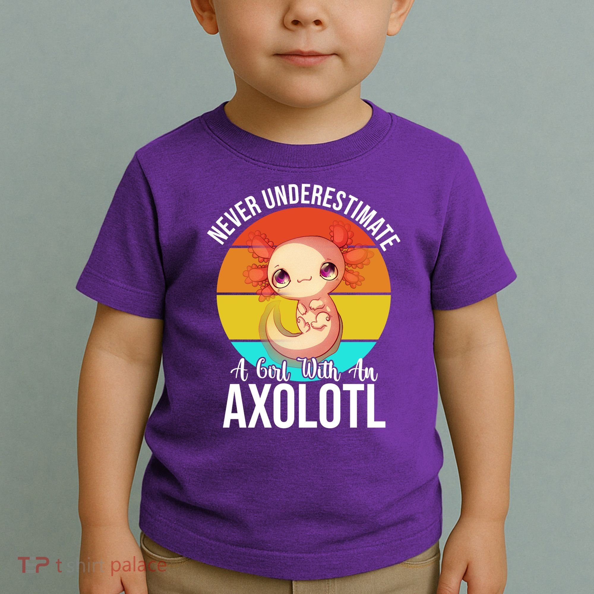 Never Underestimate A Girl With An Axolotl Toddler T-Shirt