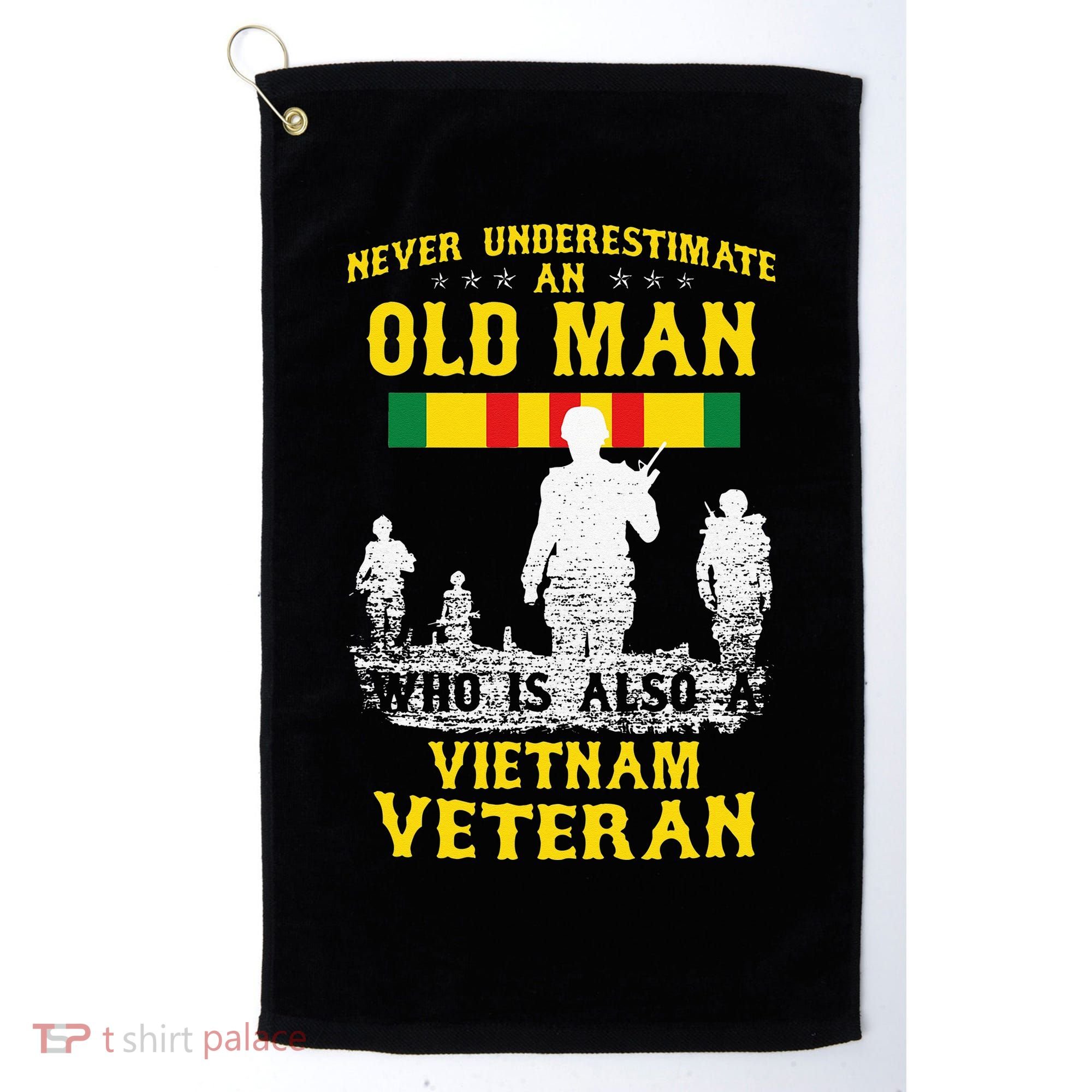Never Underestimate An OLD MAN Vietnam Veteran Gift Golf Towel