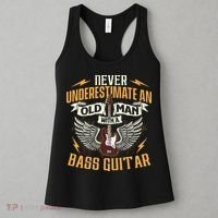 Never Underestimate An Old Man With A Bass Guitar Bassist Women's Tank Top thumb 3