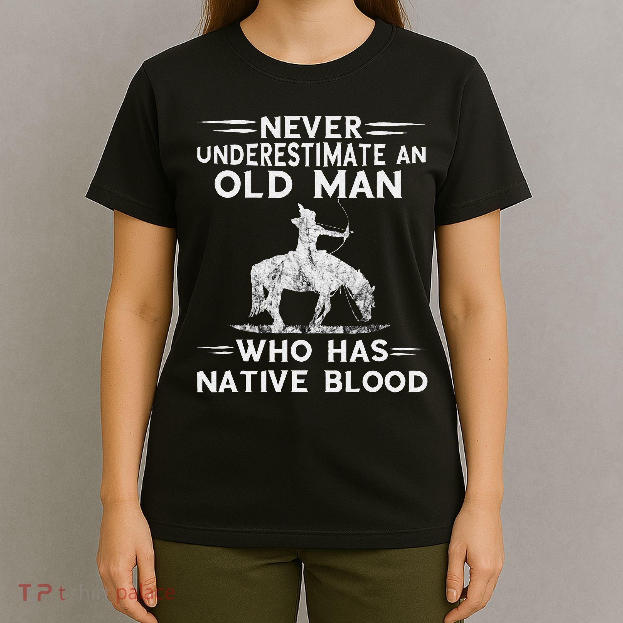 Never Underestimate An Old Man Native American Warrior T-Shirt