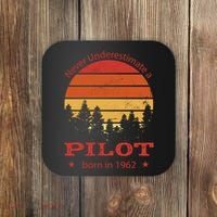 Never Underestimate A Pilot Born In 1962 Coaster thumb 0