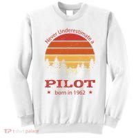 Never Underestimate A Pilot Born In 1962 Sweatshirt thumb 0