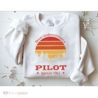 Never Underestimate A Pilot Born In 1962 Sweatshirt thumb 2
