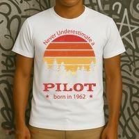 Never Underestimate A Pilot Born In 1962 T-Shirt thumb 3