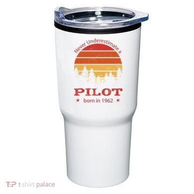 Never Underestimate A Pilot Born In 1962 Tumbler