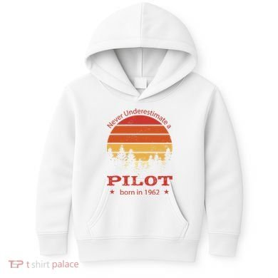 Never Underestimate A Pilot Born In 1962 Kids Hoodie