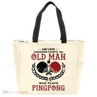 Never Underestimate An Old Man Who Plays Ping Pong Tote Bag thumb 0