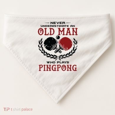 Never Underestimate An Old Man Who Plays Ping Pong USA-Made Doggie Bandana