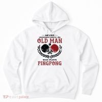 Never Underestimate An Old Man Who Plays Ping Pong Hoodie thumb 0