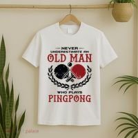 Never Underestimate An Old Man Who Plays Ping Pong T-Shirt thumb 2