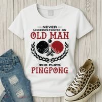 Never Underestimate An Old Man Who Plays Ping Pong Women's T-Shirt thumb 3