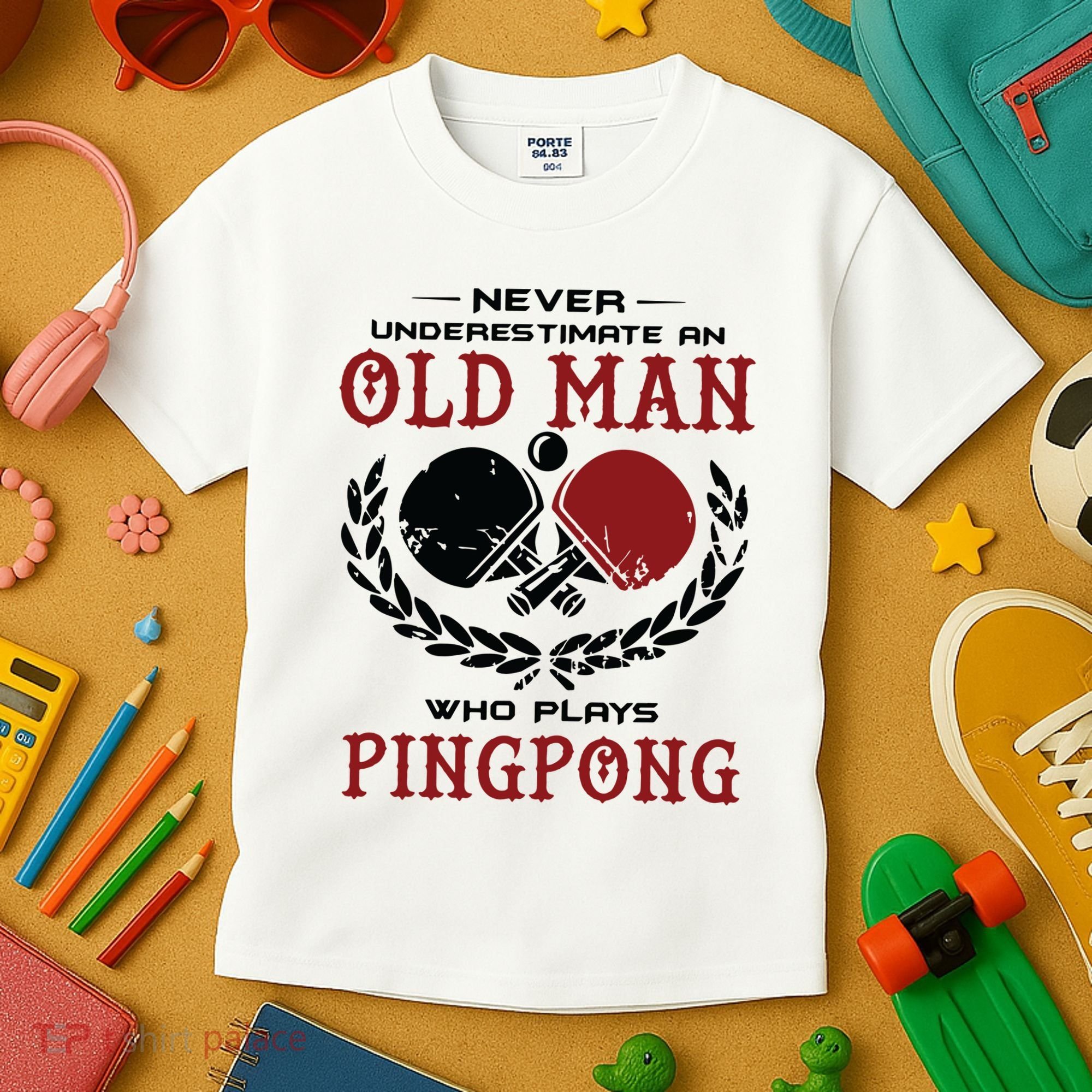 Never Underestimate An Old Man Who Plays Ping Pong Kids T-Shirt