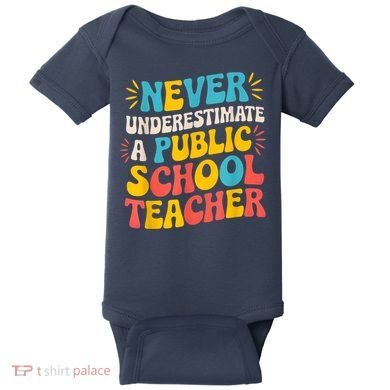 Never Underestimate A Public School Teacher Walz Harris 2024 Baby Bodysuit
