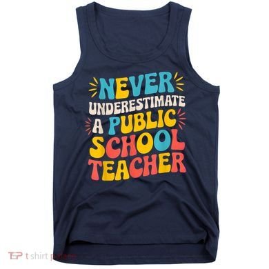 Never Underestimate A Public School Teacher Walz Harris 2024 Tank Top