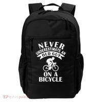Never Underestimate An Old Guy On A Bicycle Backpack thumb 0