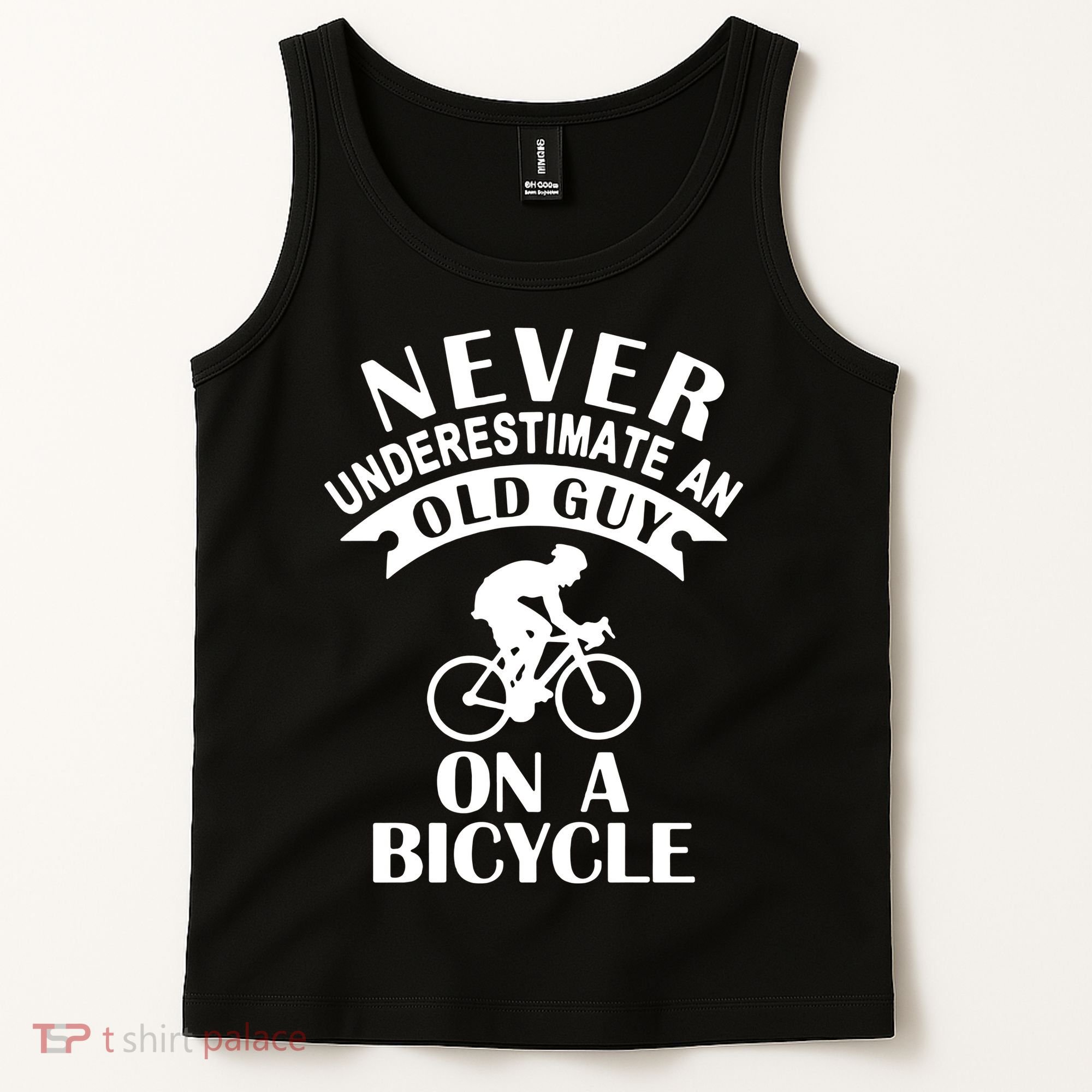 Never Underestimate An Old Guy On A Bicycle Tank Top