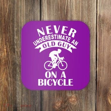 Never Underestimate An Old Guy On A Bicycle Coaster