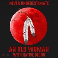 Never Underestimate An Old Woman With Native Blood Bucket Hat thumb 4