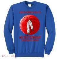 Never Underestimate An Old Woman With Native Blood Sweatshirt thumb 0