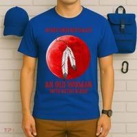 Never Underestimate An Old Woman With Native Blood T-Shirt thumb 6