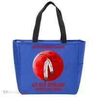 Never Underestimate An Old Woman With Native Blood Tote Bag thumb 0