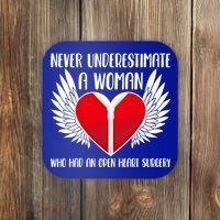 Never Underestimate A Who Had An Open Heart Surgery Gift Coaster thumb 0