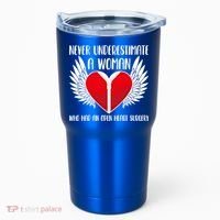 Never Underestimate A Who Had An Open Heart Surgery Gift Tumbler thumb 0