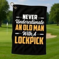 Never Underestimate An Old With A Lockpick Locksmith Gift Golf Towel thumb 1