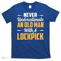 Never Underestimate An Old With A Lockpick Locksmith Gift T-Shirt thumb 0