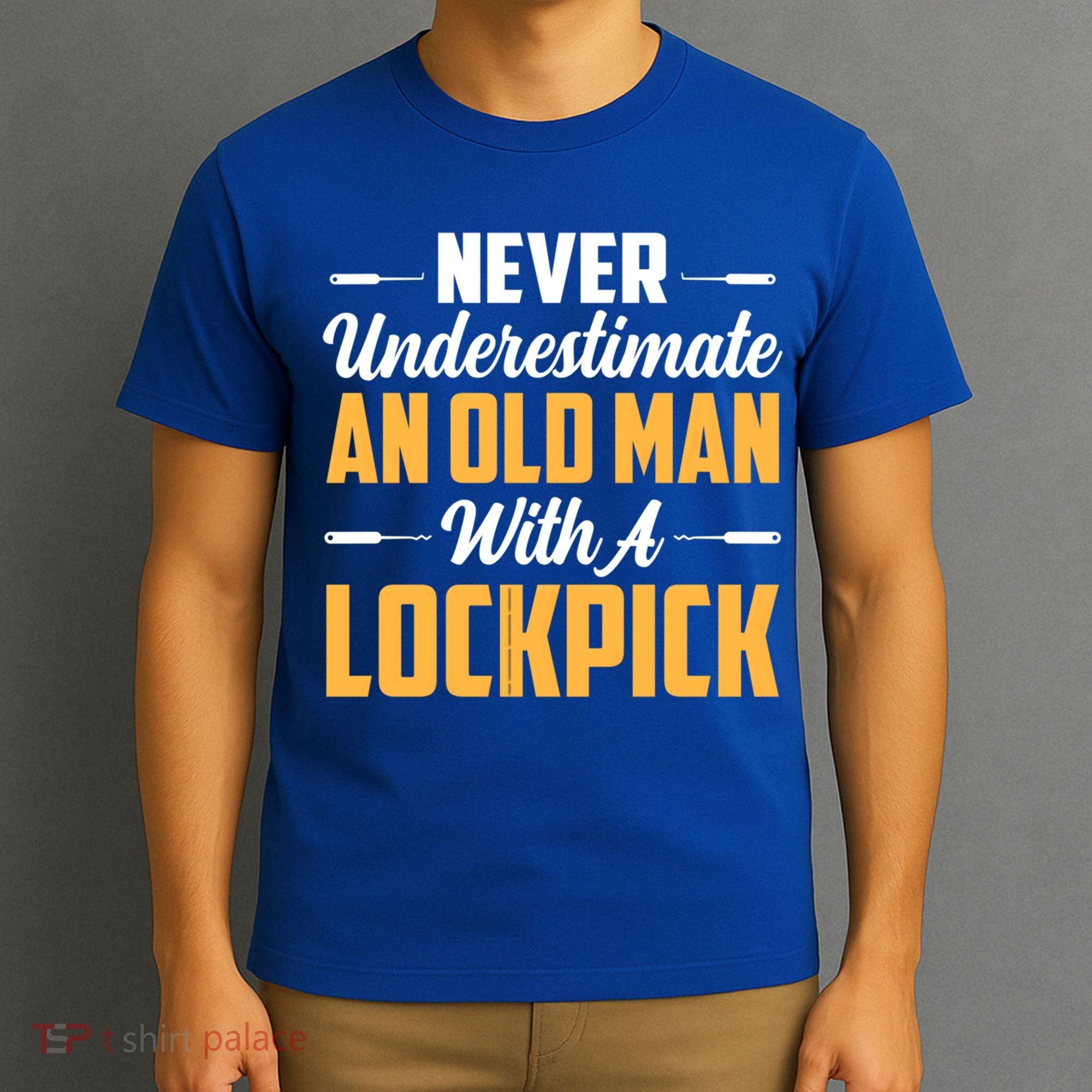 Never Underestimate An Old With A Lockpick Locksmith Gift T-Shirt