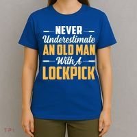 Never Underestimate An Old With A Lockpick Locksmith Gift T-Shirt thumb 4
