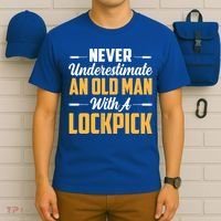 Never Underestimate An Old With A Lockpick Locksmith Gift T-Shirt thumb 6
