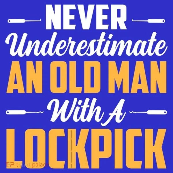 Never Underestimate An Old With A Lockpick Locksmith Gift Toddler Hoodie