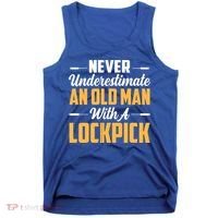 Never Underestimate An Old With A Lockpick Locksmith Gift Tank Top thumb 0