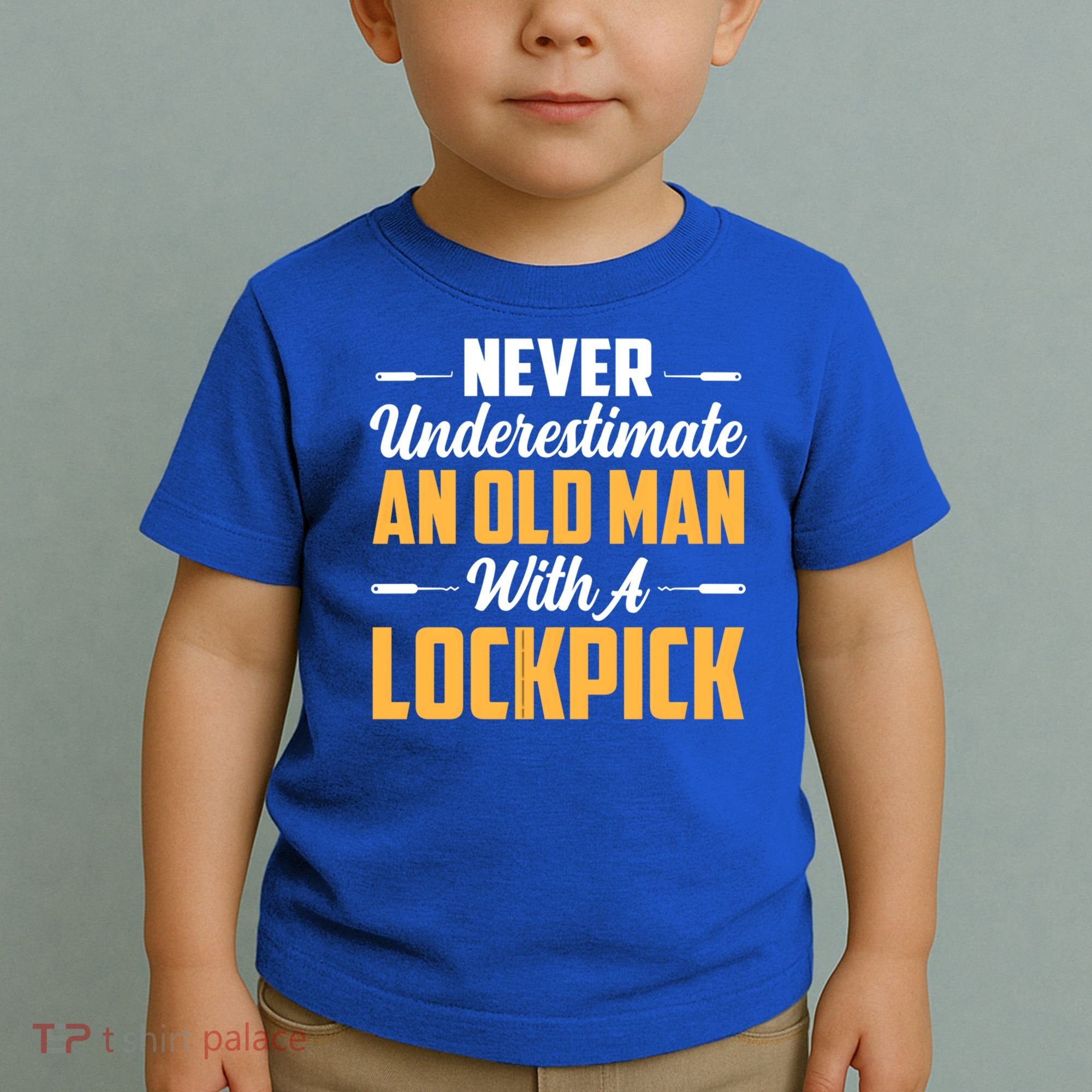 Never Underestimate An Old With A Lockpick Locksmith Gift Toddler T-Shirt