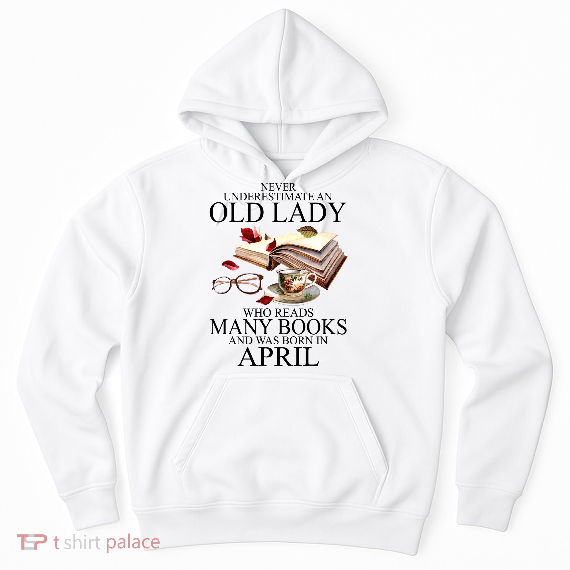 Never Underestimate An Old Lady Who Reads Many Books Gift Hoodie