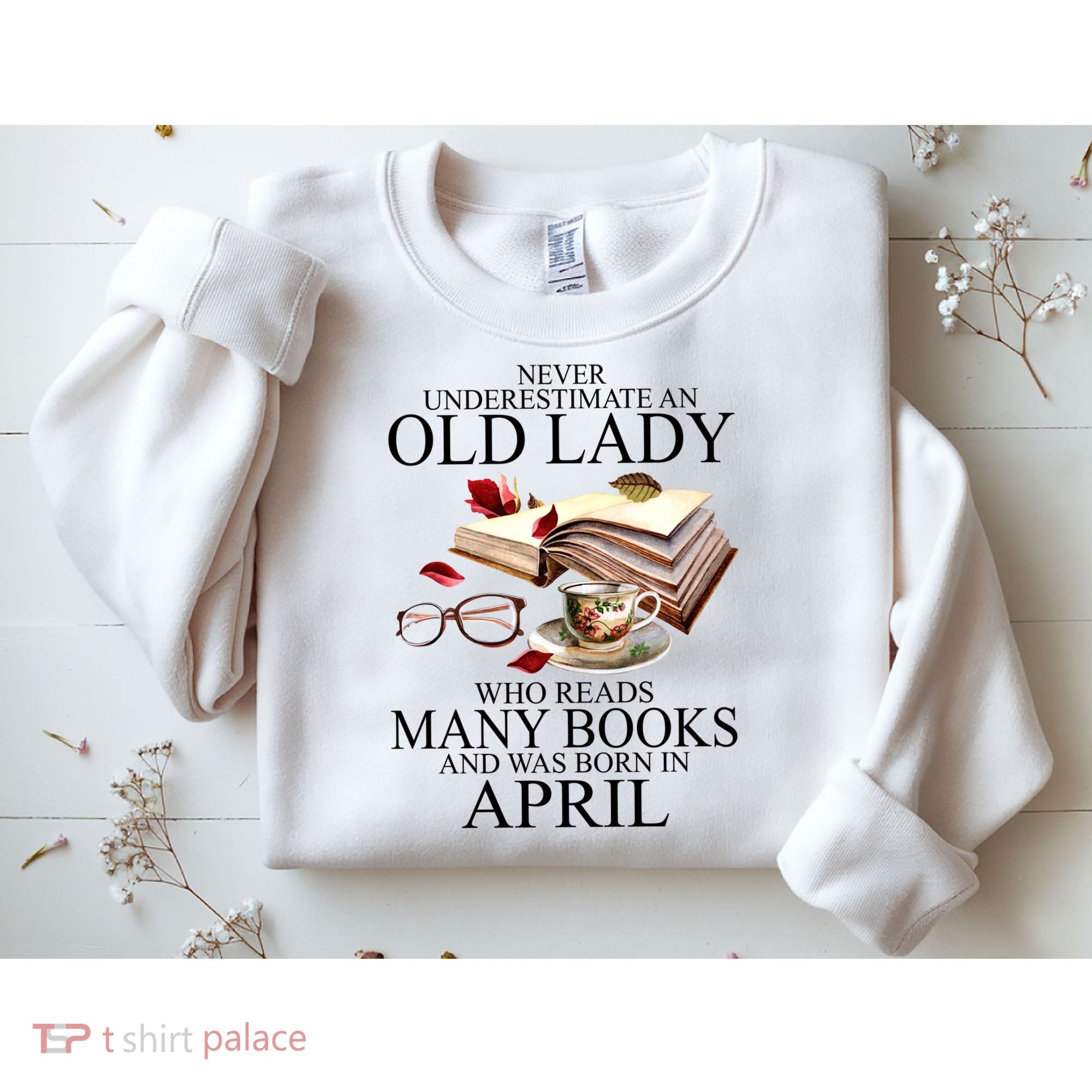 Never Underestimate An Old Lady Who Reads Many Books Gift Sweatshirt