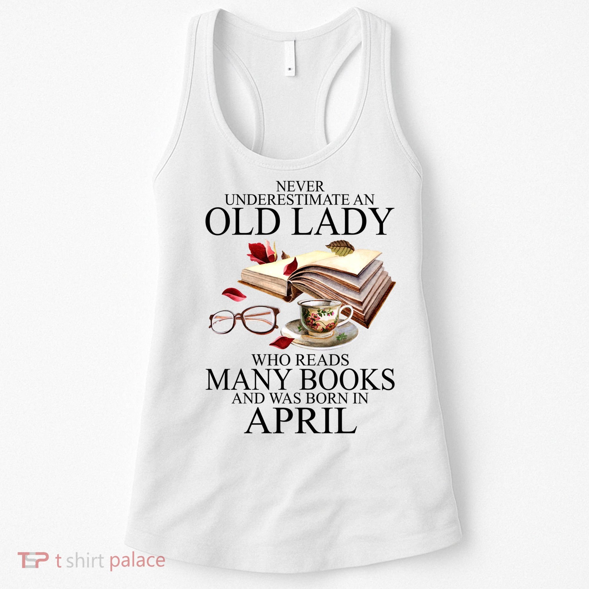 Never Underestimate An Old Lady Who Reads Many Books Gift Women's Tank Top