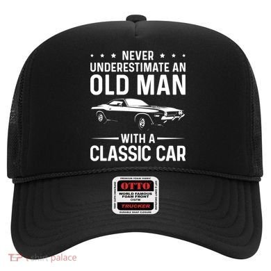 Never Underestimate An Old With A Classic Muscle Car Gift Hat