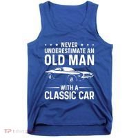 Never Underestimate An Old With A Classic Muscle Car Gift Tank Top thumb 0