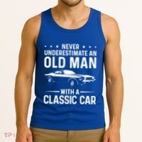 Never Underestimate An Old With A Classic Muscle Car Gift Tank Top thumb 3