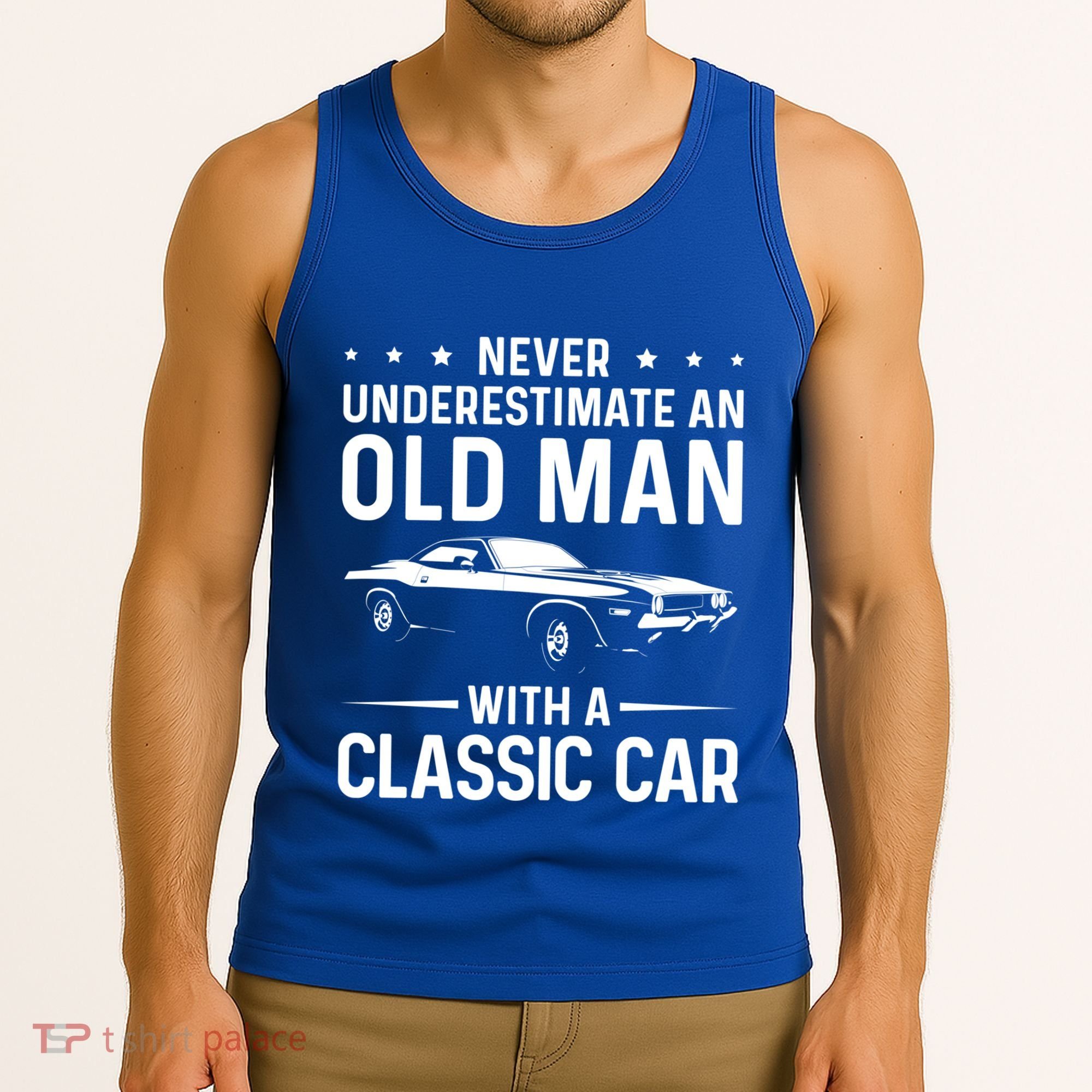Never Underestimate An Old With A Classic Muscle Car Gift Tank Top