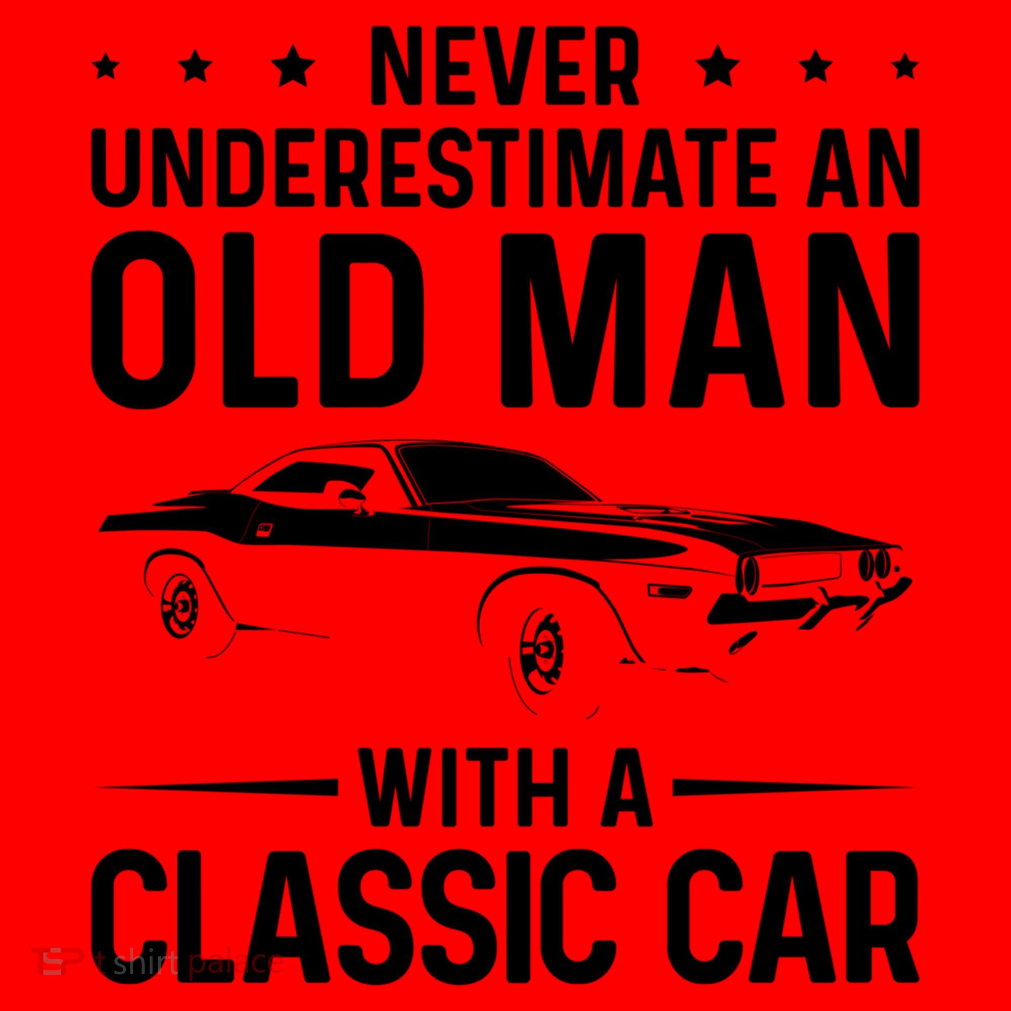 Never Underestimate An Old With A Classic Muscle Car Gift Santa Hat