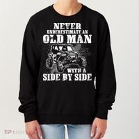 Never Underestimate An Old Man Funny Women's Sweatshirt thumb 0