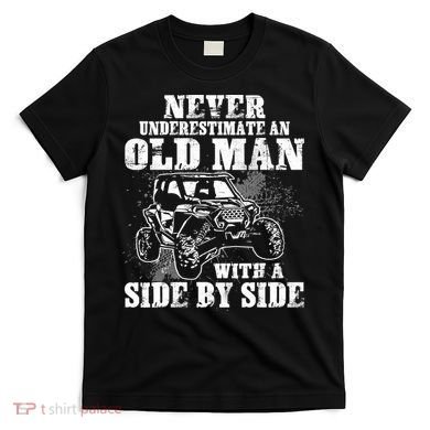Never Underestimate An Old Man Funny T-Shirt