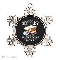 Never Underestimate An Old March Lady Who Reads Many Books Gift Ornament thumb 0
